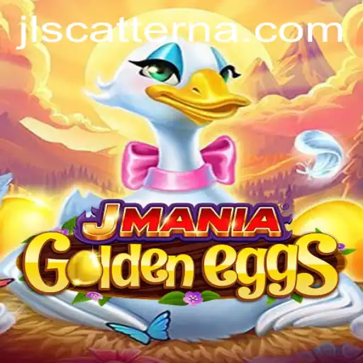 Discover the Thrilling World of JManiaGoldenEggs: Unraveling the Mystery of Scatterna
