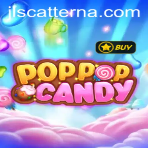 Delve into the Vibrant World of POPPOPCANDY and the Strategy of Scatterna