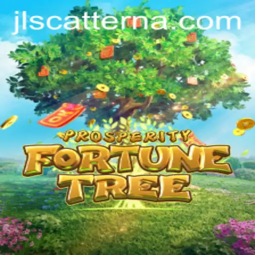 Discover ProsperityFortuneTree: A Thrilling Adventure in the World of Scatterna