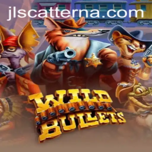 WildBullets: Dive into the Action-packed World with Scatterna